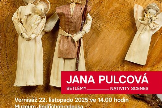 4. 11. 2025 Tisková zpráva k výstavě Betlémy Jany Pulcové