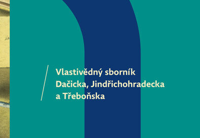 Vlastivědný sborník Dačicka, Jindřichohradecka a Třeboňska